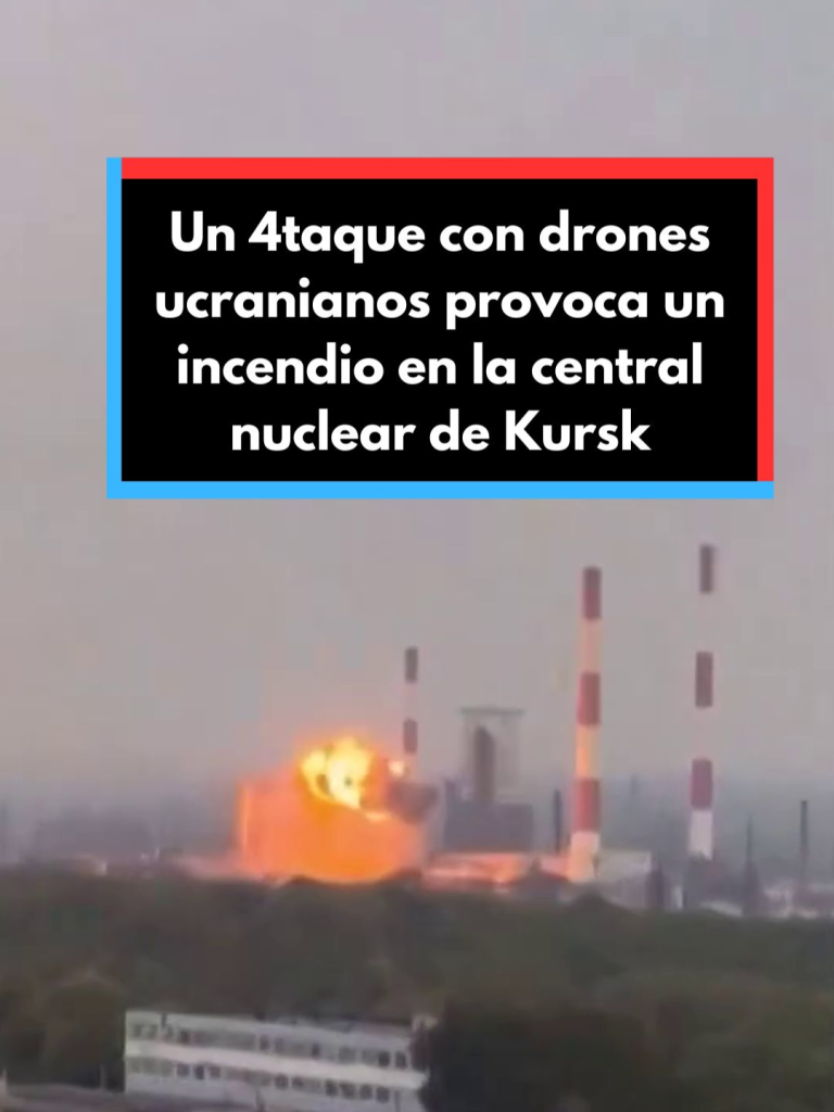 Un 4ème avec des drones ukrainiens a provoqué un incendie à la centrale nucléaire