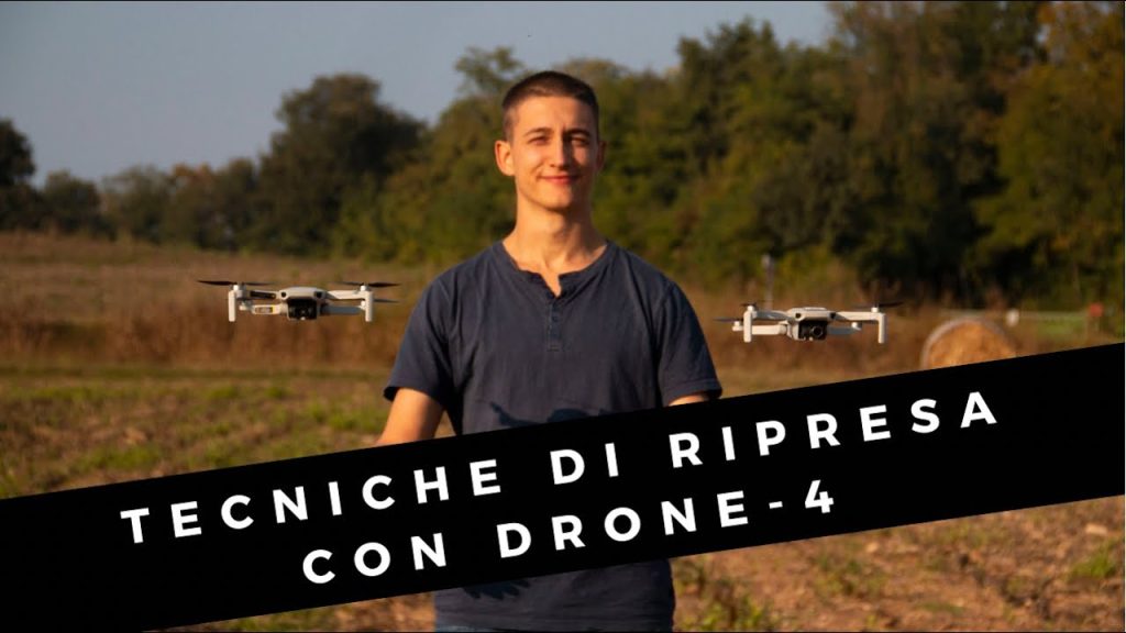 Tecniche di riprese con drone - Rotazione e Sorvolo