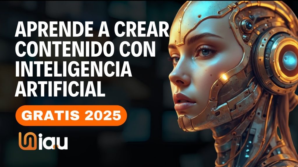 Aprende a crear contenido con IA Gratis