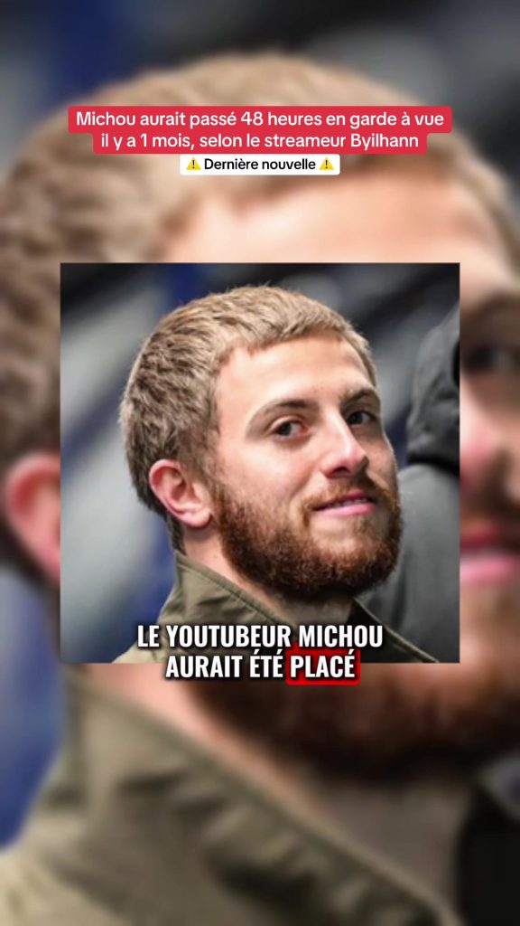 Le youtubeur Michou aurait été placé en garde à vue pendant 48 heures il y a 1