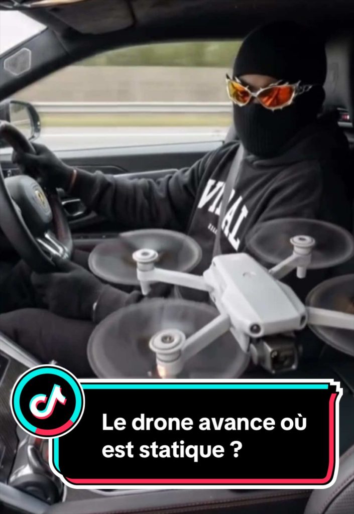 Le drone avance où est statique ?