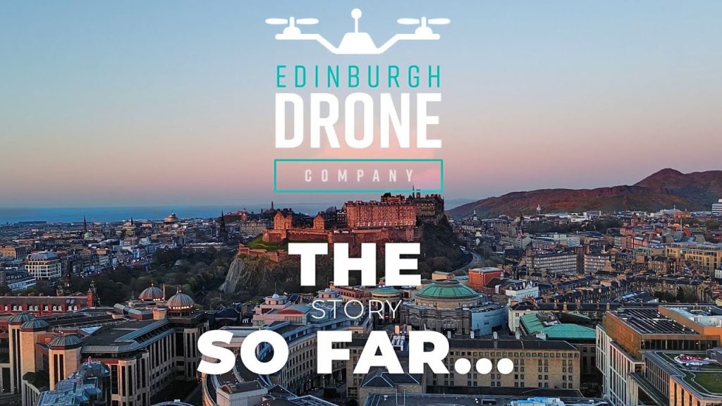 Edinburgh Drone Company | The Story so Far...