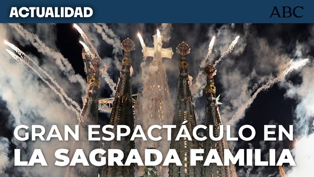 La torre de Jesús en la SAGRADA FAMILIA, inaugurada por el PAPA LEÓN XIV con un gran espectáculo
